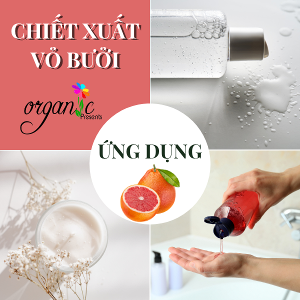 CHIẾT XUẤT VỎ BƯỞI (GRAPEFRUIT EXTRACT - TÂY BAN NHA)