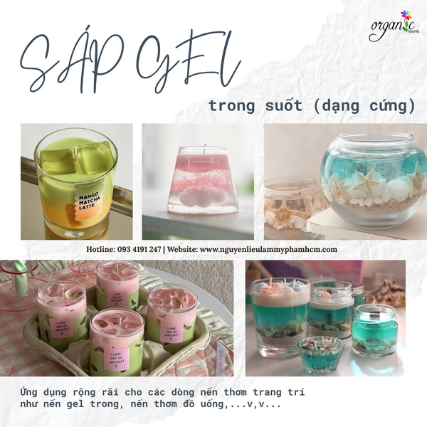 SÁP NẾN DẠNG GEL TRONG SUỐT (DẠNG CỨNG)