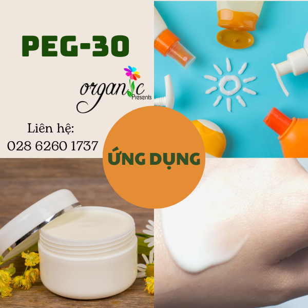 PEG-30 - CHẤT NHŨ HOÁ W/O & CHỐNG TRÔI