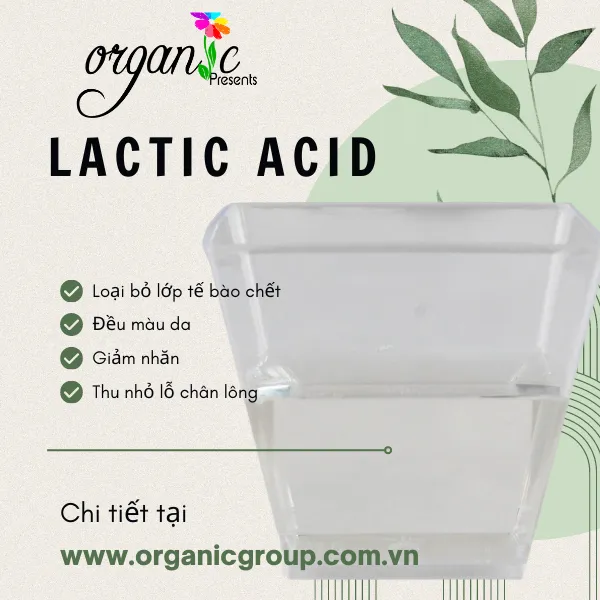 LACTIC ACID - LOẠI BỎ TẾ BÀO CHẾT, DA ĐỀU MÀU, MỜ THÂM