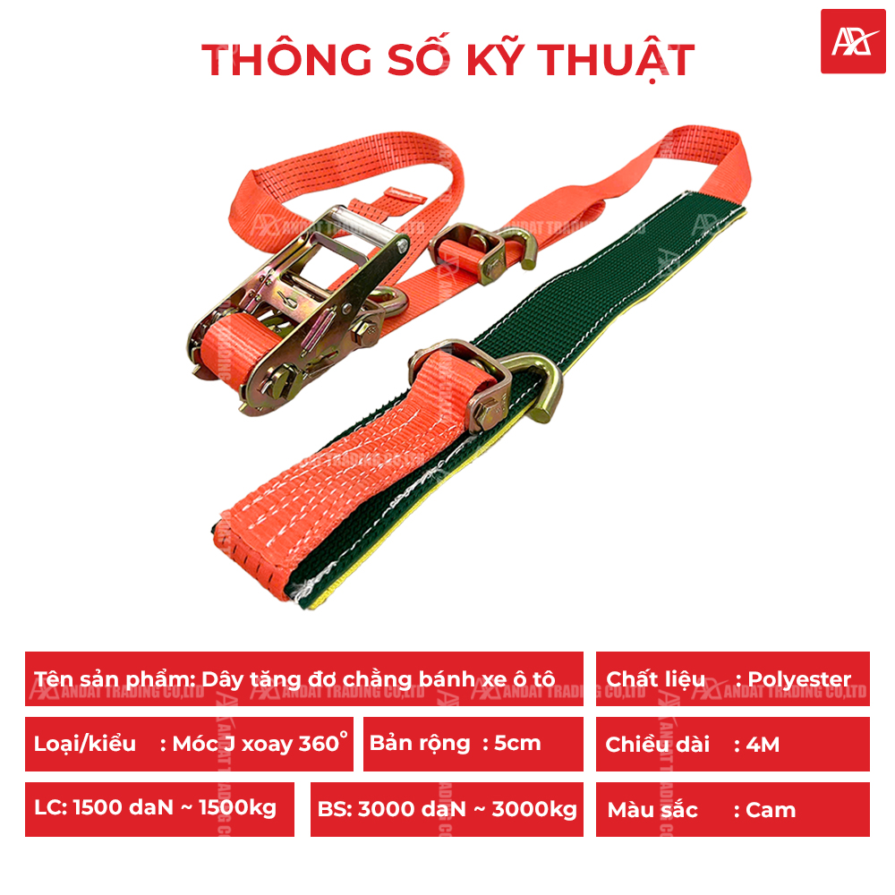 Thông số kỹ thuật bộ dây tăng đơ chằng bánh xe ô tô của công ty ANDAT Thông số kỹ thuật bộ dây tăng đơ chằng bánh xe ô tô của công ty ANDAT