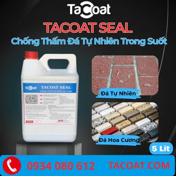 [5 Lít] Cho Đá Tự Nhiên, Đá Marble Cao Cấp, Gạch Gốm, Hoa Cương - Chống Thâm Đá Tự Nhiên Trong Suốt TACOAT SEAL