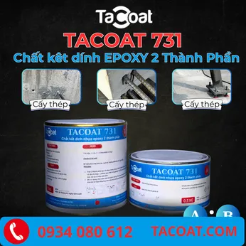 (1,5KG) TACOAT 731 Chất Kết Dính Gốc Epoxy 2 Thành Phần Keo Khoan Cấy Thép Bê Tông