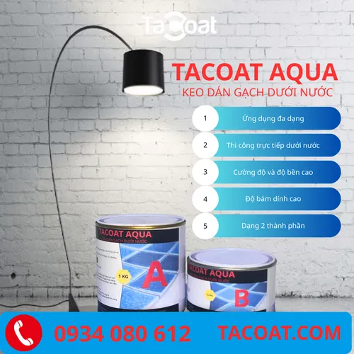 (1,5KG) TACOAT AQUA -  Keo Dán Gạch Dưới Nươc Không Cần Tháo Nước, Dán Gạch Trực Tiếp Dưới Nước