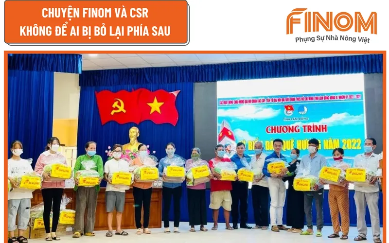 CHUYỆN FINOM VÀ CSR – KHÔNG ĐỂ AI BỊ BỎ LẠI PHÍA SAU