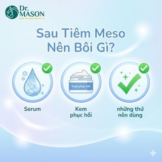 Sản phẩm nên và không nên dùng sau tiêm Meso