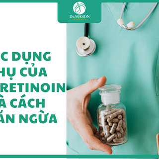 Các tác dụng phụ thường gặp của Isotretinoin