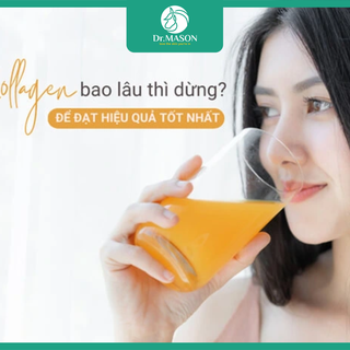 Thời gian uống collagen chuẩn và khi nào nên dừng?