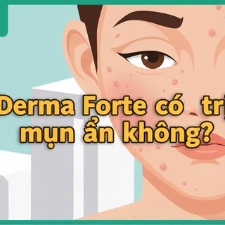 Đánh giá hiệu quả Derma Forte trong điều trị mụn