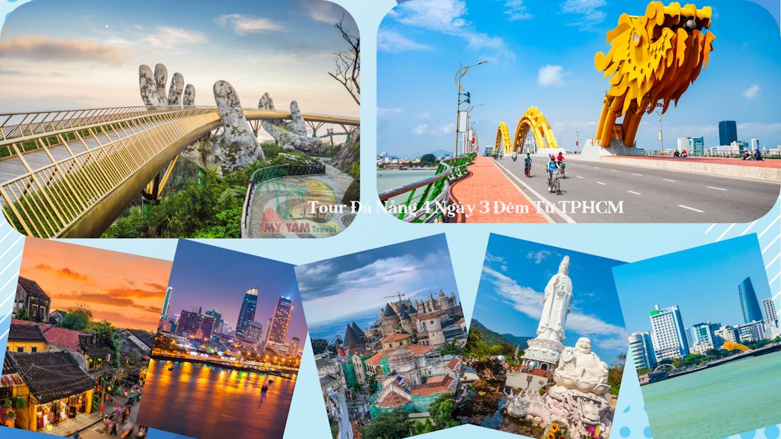 Da Nang Tour: Discover the 10 Most Attractive Programs 2024