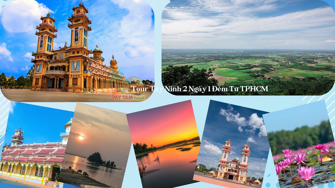 Tay Ninh Tour - 10 Most Unique Destinations Waiting For You To Explore!