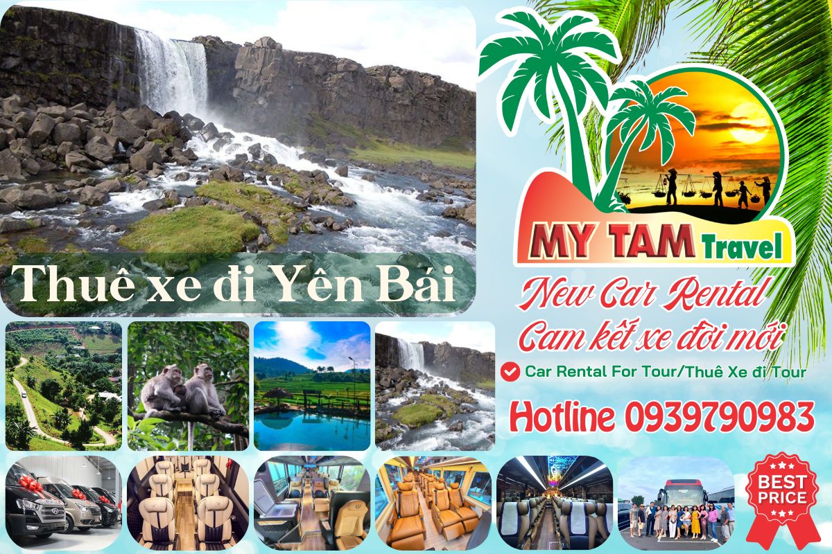 Car rental to Yen Bai 4-7-16-29-35-45c Limousine 9-11-15-18-28c