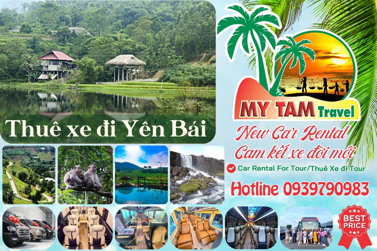 Car rental to Yen Bai 4-7-16-29-35-45c Limousine 9-11-15-18-28c