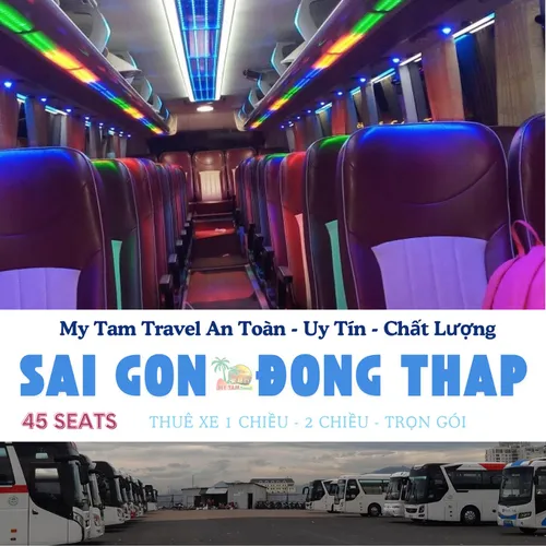 GIÁ XE 45 CHỖ SÀI GÒN ĐI ĐỒNG THÁP | DỊCH VỤ UY TÍN - MY TAM TRAVEL