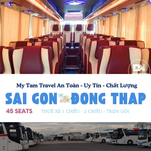 GIÁ XE 45 CHỖ SÀI GÒN ĐI ĐỒNG THÁP | DỊCH VỤ UY TÍN - MY TAM TRAVEL