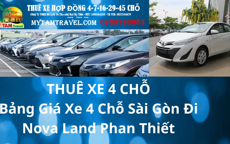 Bảng Giá Xe 4 Chỗ Sài Gòn Đi Nova Land Phan Thiết