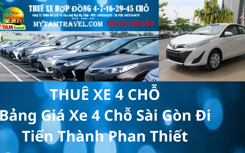 Bảng Giá Xe 4 Chỗ Sài Gòn Đi Tiến Thành Phan Thiết