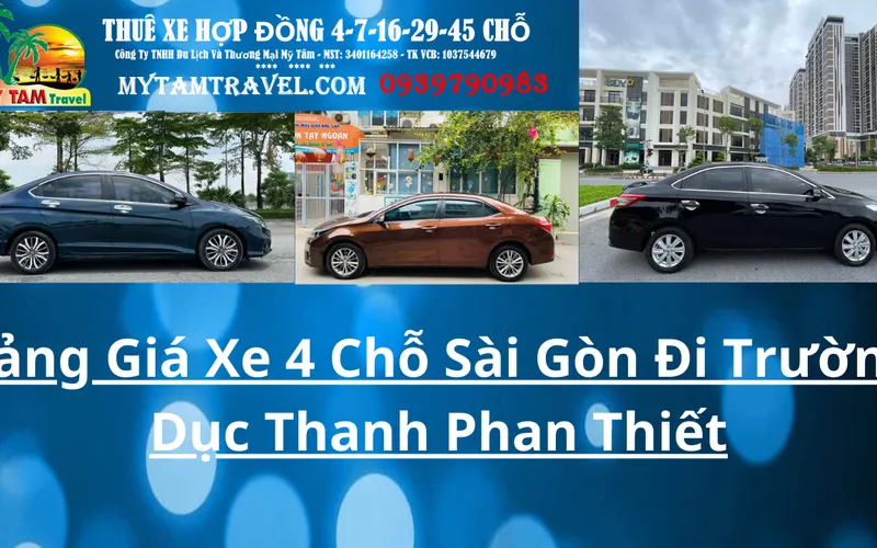 Bảng Giá Xe 4 Chỗ Sài Gòn Đi Trường Dục Thanh Phan Thiết