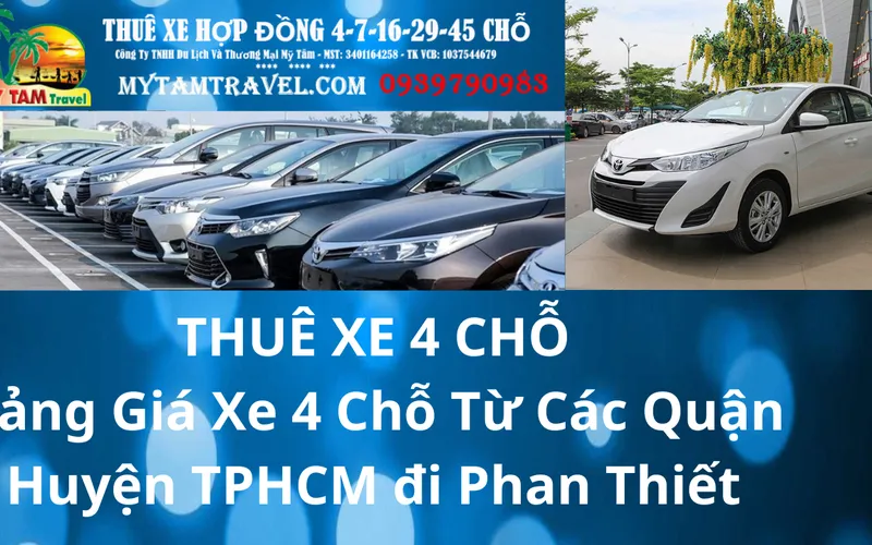 Bảng Giá Xe 4 Chỗ Từ Các Quận Huyện TPHCM đi Phan Thiết