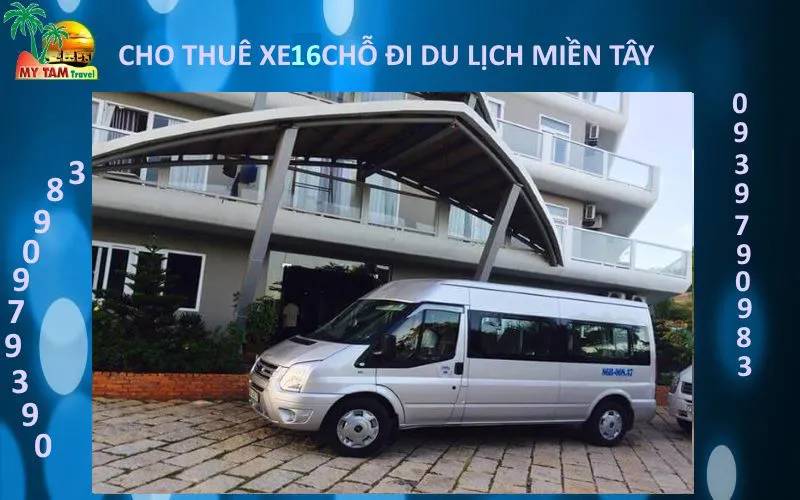 Thuê xe 16 chỗ đi Miền Tây
