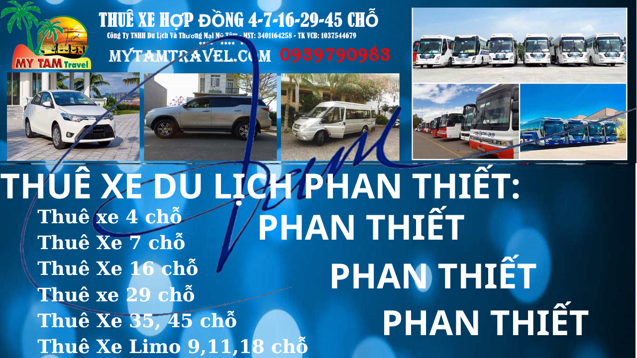 Thuê xe Du Lịch Phan Thiết ở đâu? Thuê xe Du Lịch Phan Thiết ở đâu?