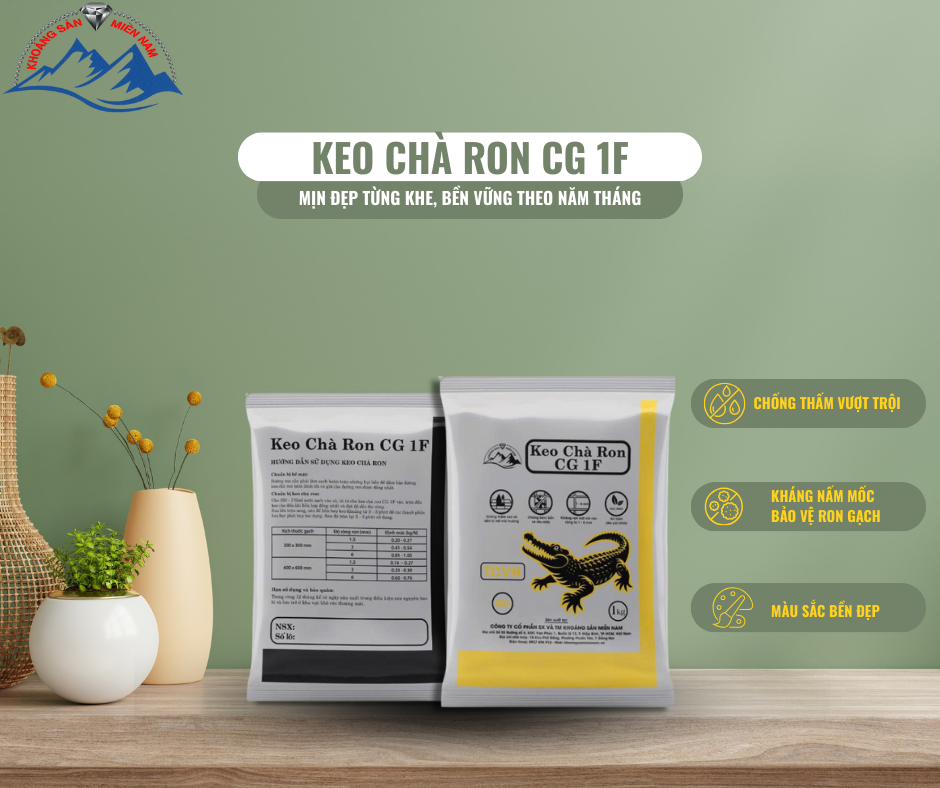 keo chà ron cao cấp CG1F - Khoáng Sản Miền Nam keo chà ron cao cấp CG1F - Khoáng Sản Miền Nam