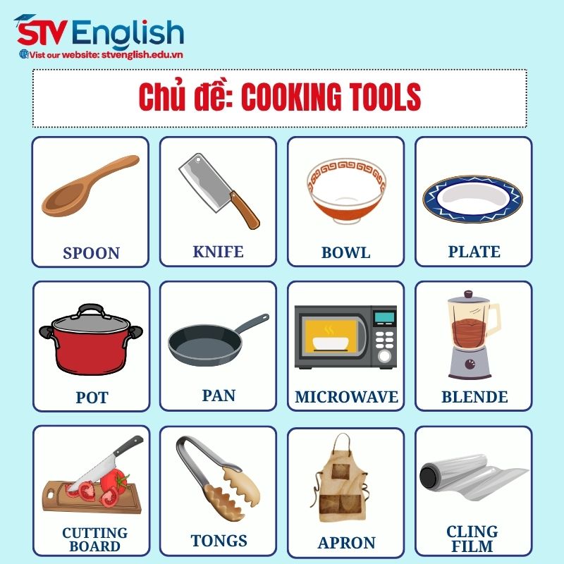 Từ vựng tiếng Anh giao tiếp cho bé: Cooking Tools Từ vựng tiếng Anh giao tiếp cho bé: Cooking Tools