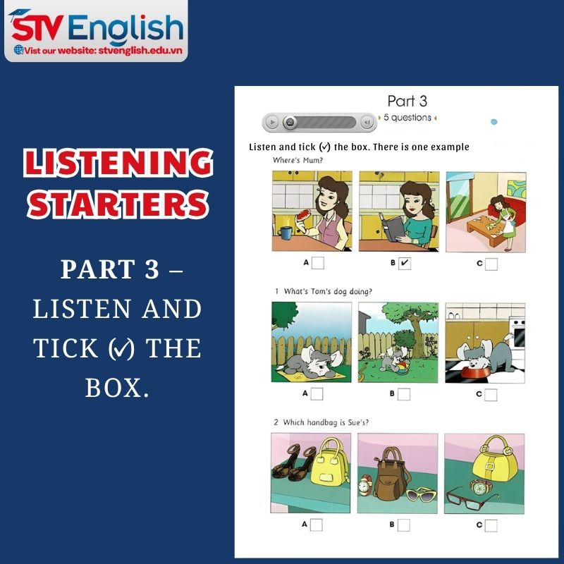 Ví dụ đề thi mẫu Listening Starters kèm phân tích Ví dụ đề thi mẫu Listening Starters kèm phân tích