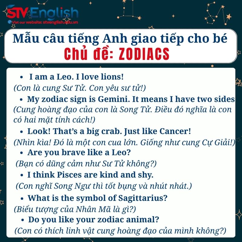 Mẫu câu tiếng Anh giao tiếp cho bé: Chủ đề Zodiacs Mẫu câu tiếng Anh giao tiếp cho bé: Chủ đề Zodiacs