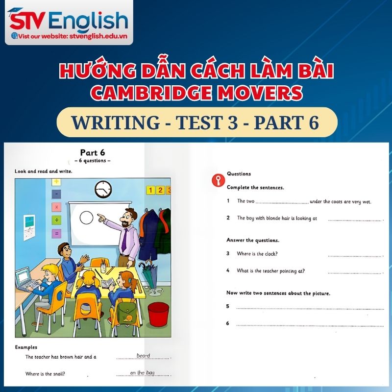 Writing Movers Part 6 (Test 3): Hướng dẫn giải chi tiết Writing Movers Part 6 (Test 3): Hướng dẫn giải chi tiết