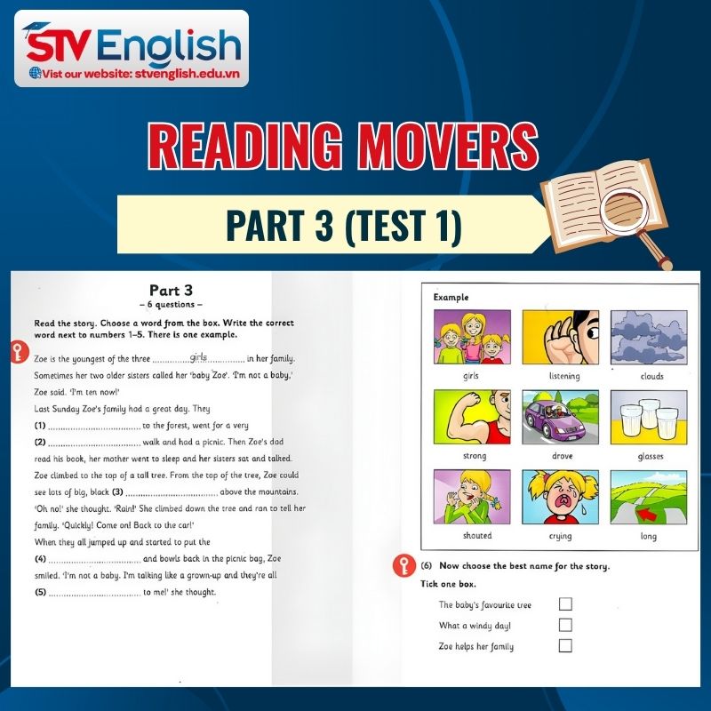 Hướng dẫn giải Reading Movers Part 3 (Test 1) Hướng dẫn giải Reading Movers Part 3 (Test 1)