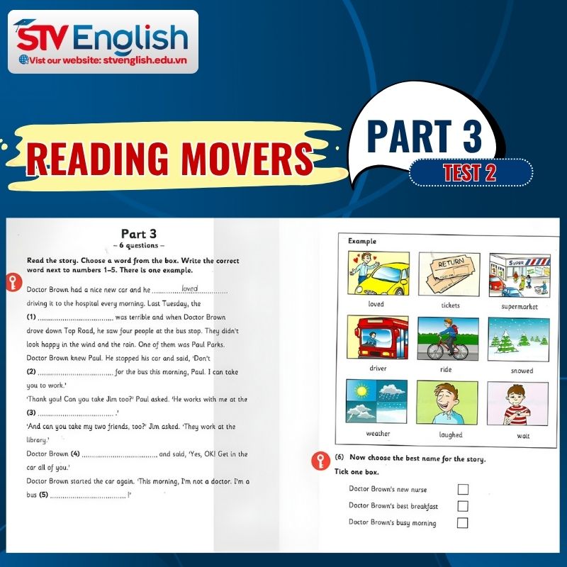 Hướng dẫn làm bài Reading Movers Part 3 của Test 2 Hướng dẫn làm bài Reading Movers Part 3 của Test 2
