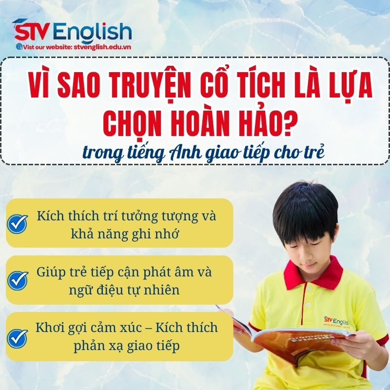 Vì sao truyện cổ tích là cầu nối cho việc học tiếng Anh giao tiếp của trẻ? Vì sao truyện cổ tích là cầu nối cho việc học tiếng Anh giao tiếp của trẻ?
