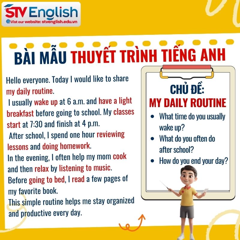 Bài mẫu thuyết trình tiếng Anh ngắn: Topic My daily routine Bài mẫu thuyết trình tiếng Anh ngắn: Topic My daily routine