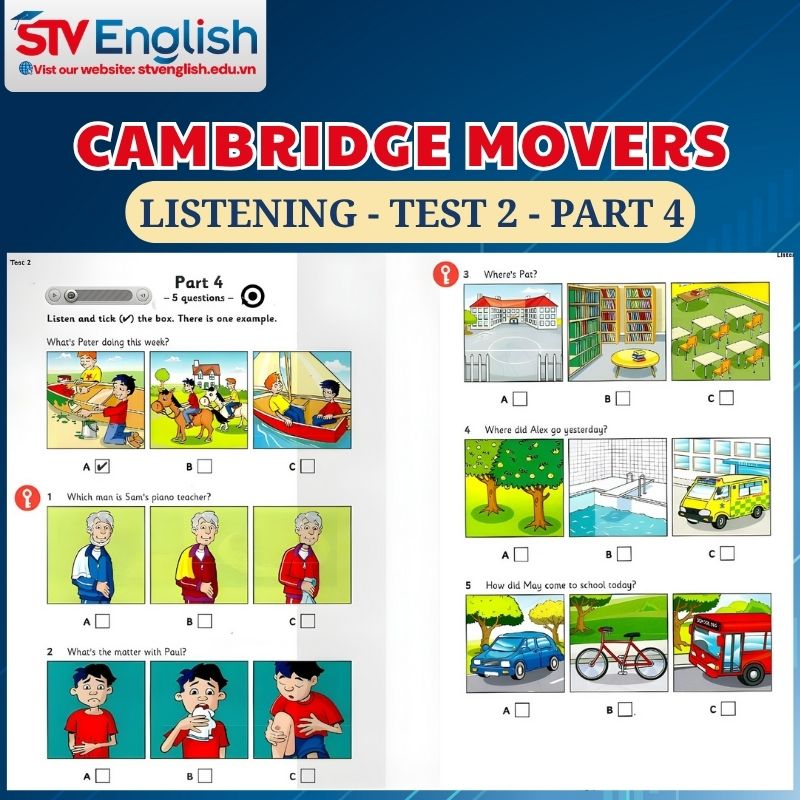 Phân tích Listening Movers Part 4 (Test 2) trong sách Movers Authentic Examination Papers. Phân tích Listening Movers Part 4 (Test 2) trong sách Movers Authentic Examination Papers.