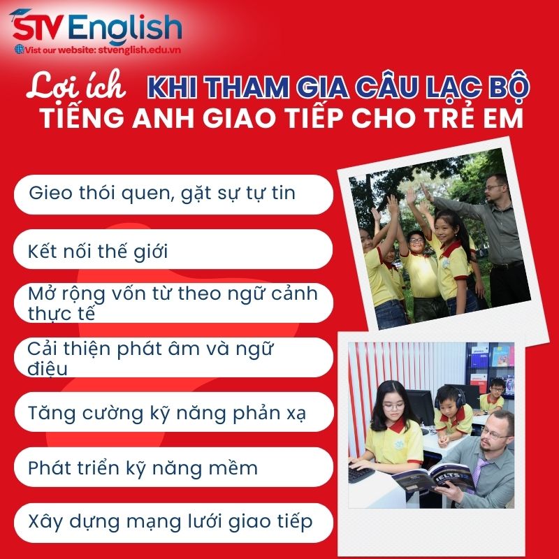 Lợi ích cho bé khi tham gia câu lạc bộ tiếng Anh giao tiếp Lợi ích cho bé khi tham gia câu lạc bộ tiếng Anh giao tiếp