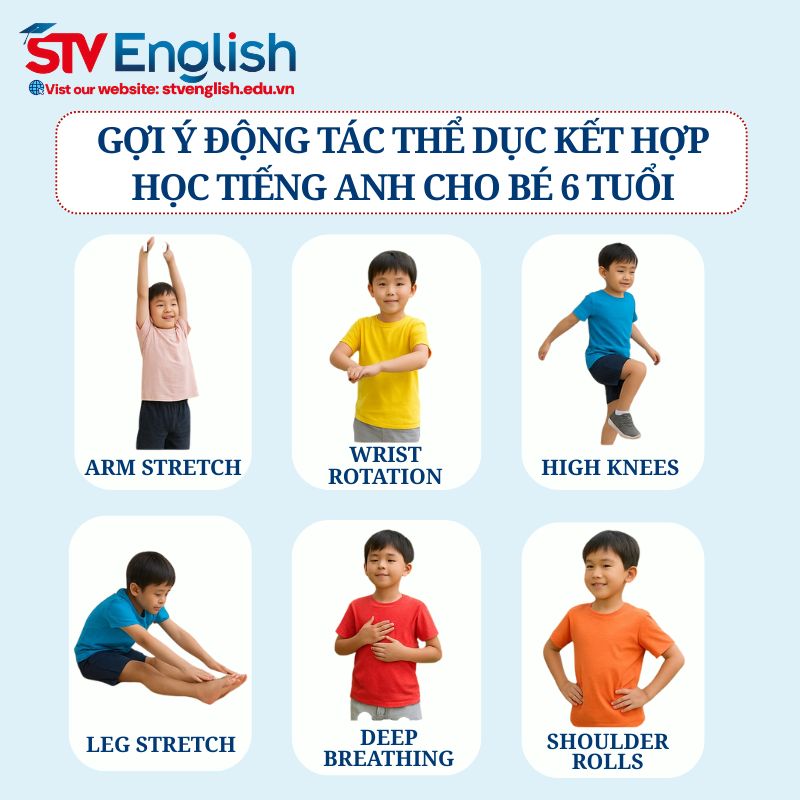 Hướng dẫn học tiếng Anh cho bé 6 tuổi kết hợp tập thể dục Hướng dẫn học tiếng Anh cho bé 6 tuổi kết hợp tập thể dục