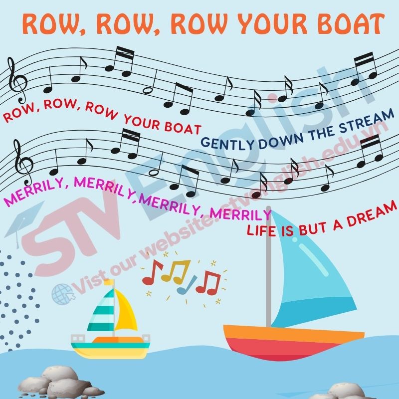 Bài hát tiếng Anh cho bé 5 tuổi: Row, Row, Row Your Boat Bài hát tiếng Anh cho bé 5 tuổi: Row, Row, Row Your Boat