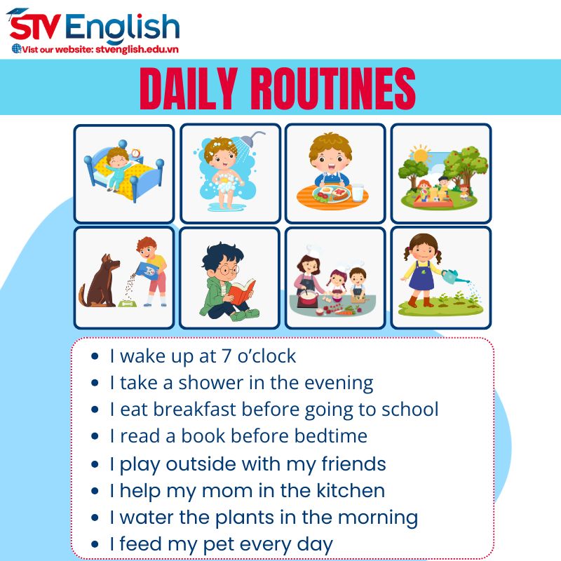Tiếng Anh giao tiếp cho trẻ em: Chủ đề Daily Routines Tiếng Anh giao tiếp cho trẻ em: Chủ đề Daily Routines