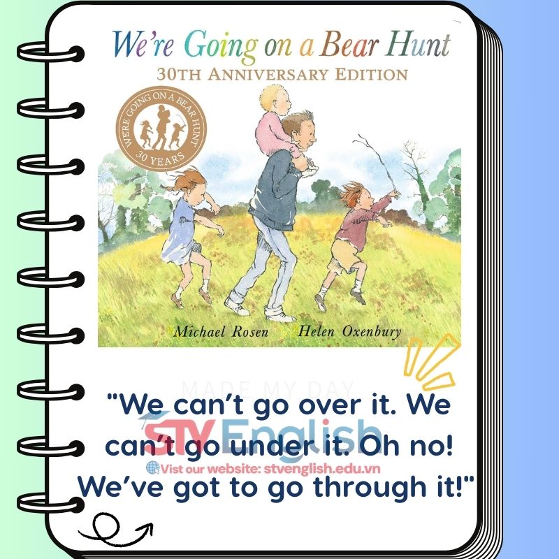 Sách tiếng Anh cho bé 5 tuổi: We’re Going on a Bear Hunt – Michael Rosen Sách tiếng Anh cho bé 5 tuổi: We’re Going on a Bear Hunt – Michael Rosen