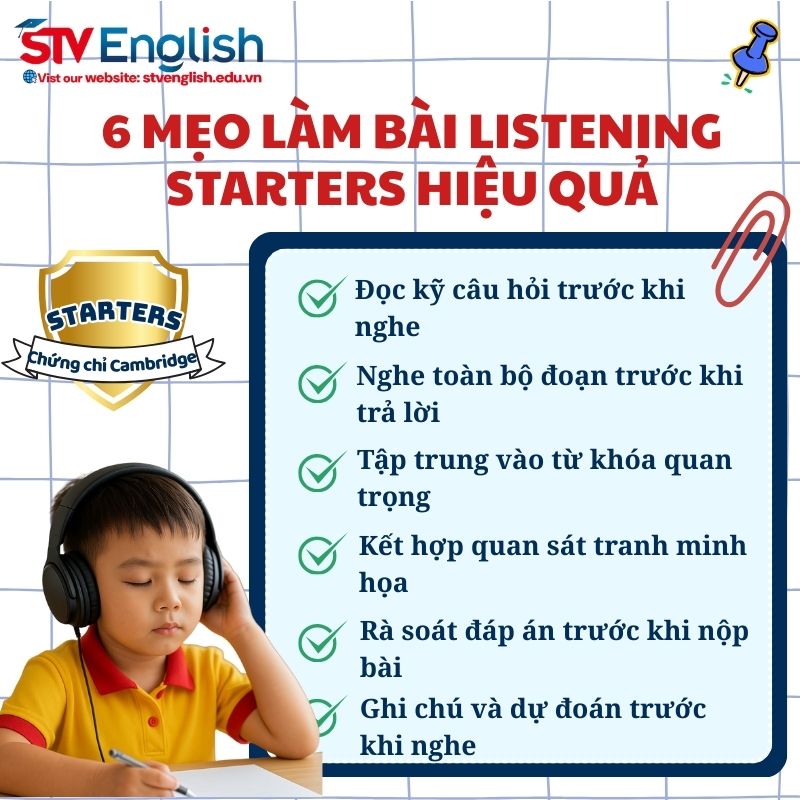 6 mẹo làm bài thi Listening Starters hiệu quả. 6 mẹo làm bài thi Listening Starters hiệu quả.