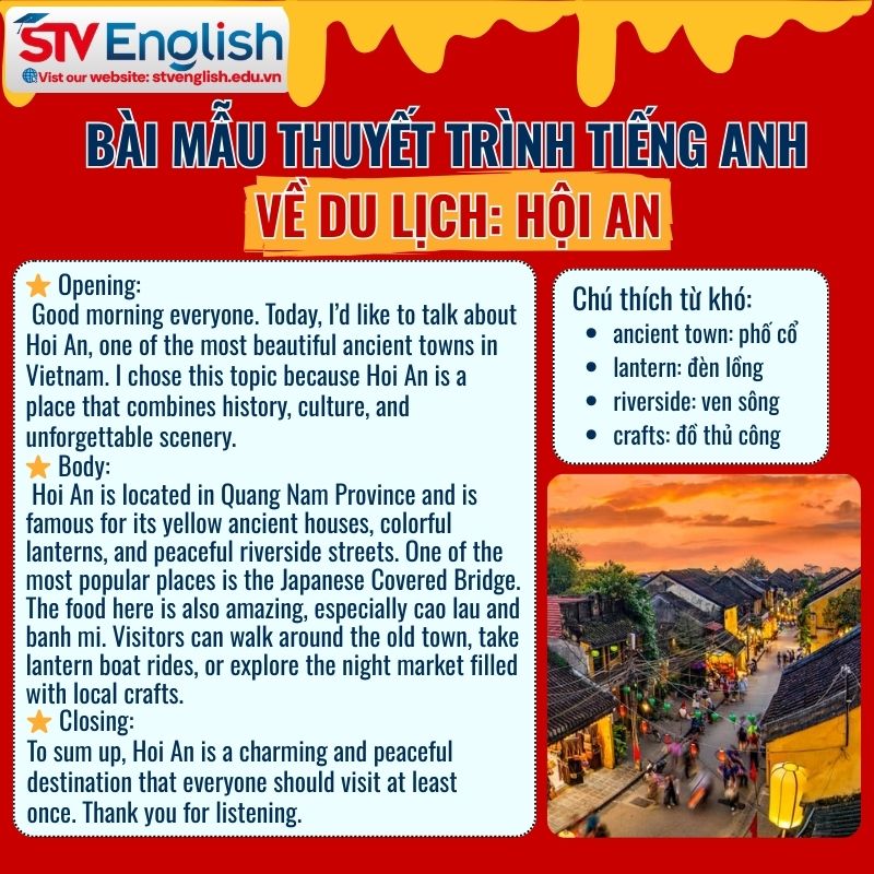 Mẫu bài thuyết trình tiếng Anh về du lịch Hội An Mẫu bài thuyết trình tiếng Anh về du lịch Hội An