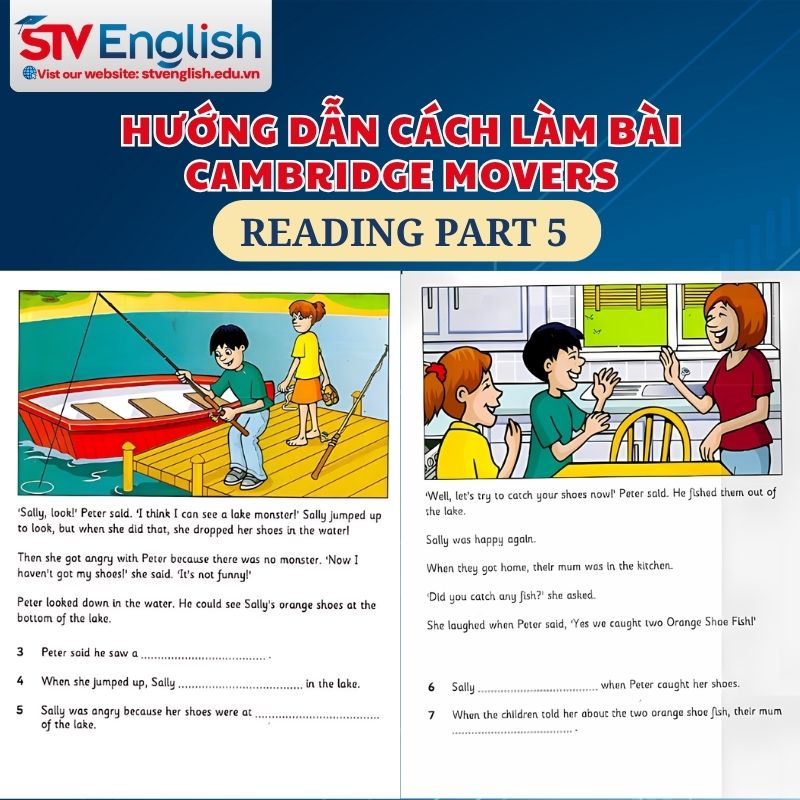 Hướng dẫn chi tiết cách làm bài Reading Movers Part 5 Hướng dẫn chi tiết cách làm bài Reading Movers Part 5