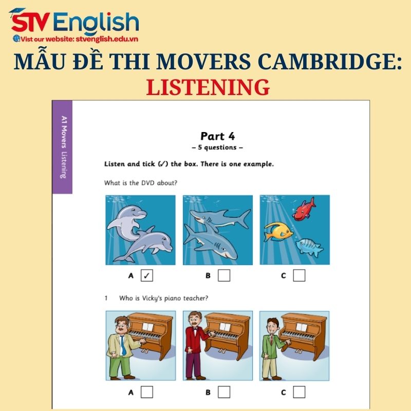 Mẫu đề thi Cambridge Movers: Phần thi Listening Mẫu đề thi Cambridge Movers: Phần thi Listening