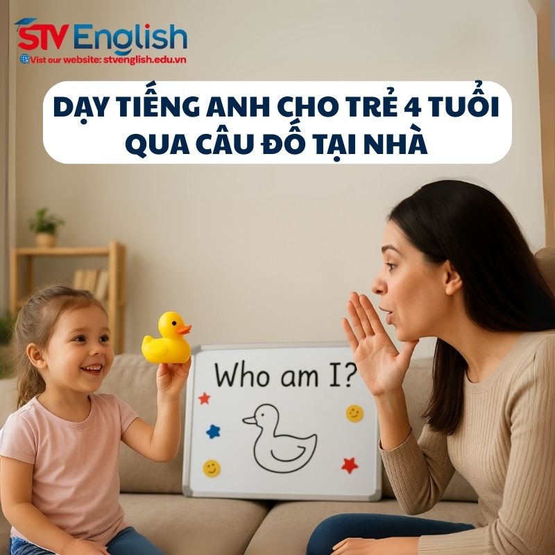 Dạy câu đố tiếng Anh cho bé 4 tuổi tại nhà. Dạy câu đố tiếng Anh cho bé 4 tuổi tại nhà.
