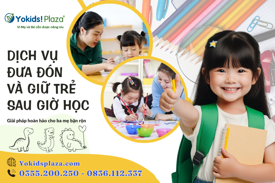 Dịch vụ đưa đón và giữ trẻ sau giờ học ở TP Hồ Chí Minh