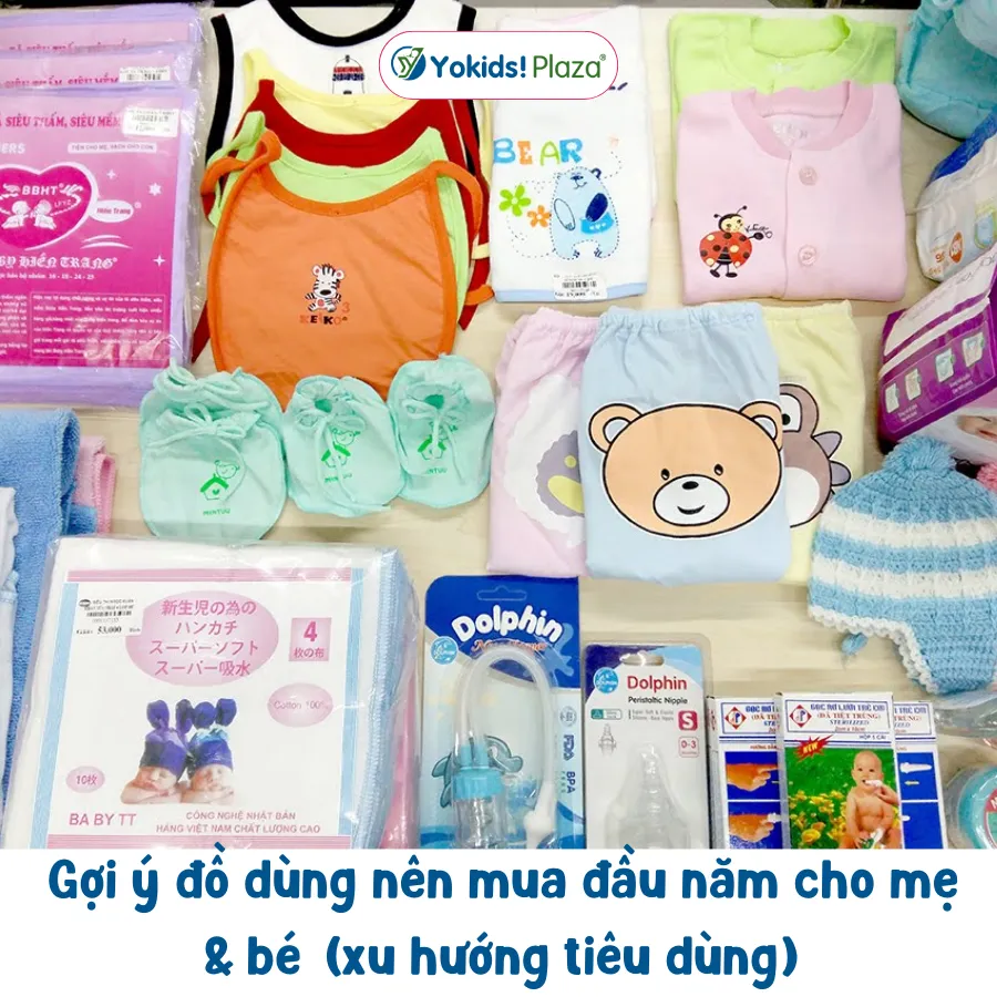 Gợi ý đồ dùng nên mua đầu năm cho mẹ & bé (xu hướng tiêu dùng)