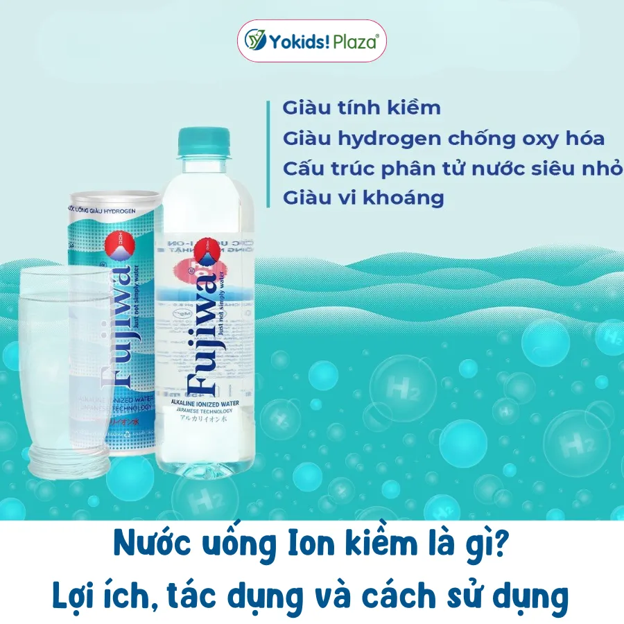 Nước ion kiềm là gì? Lợi ích, tác dụng & cách sử dụng