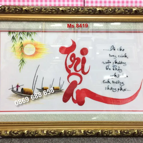 Tranh tặng Thầy Cô MS 8419 - Thêu tay cao cấp Huế