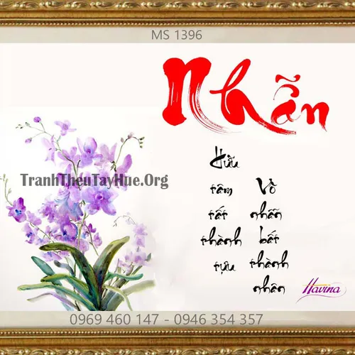 TRANH THÊU CHỮ NHẪN MS 1396
